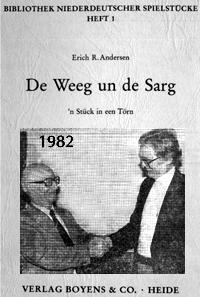 De Weeg un de Sarg